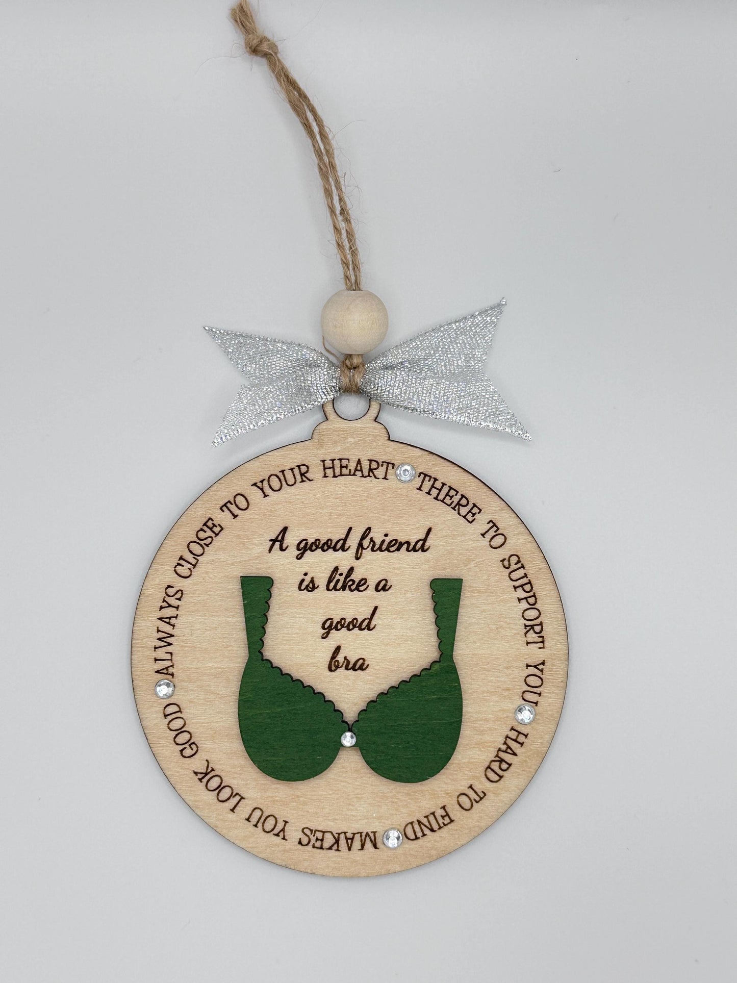 Funny Friendship Bra Ornament, Holiday Keepsake Gift for Bestie, Wood Ornament for Friends, Best Friend Gifts